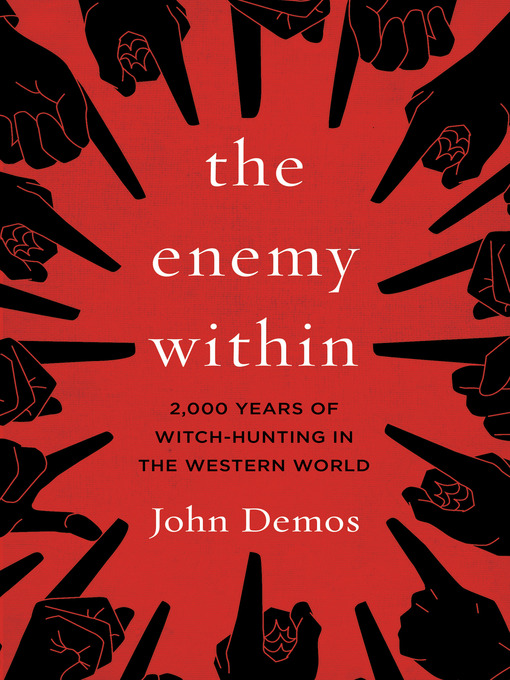 Title details for The Enemy Within by John Demos - Available